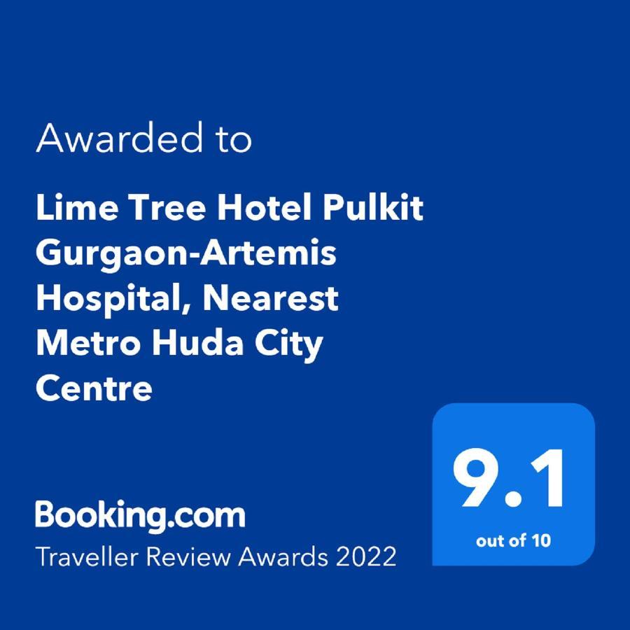 Lime Tree Hotel Pulkit Gurgaon-Artemis Hospital, Nearest Metro Huda City Centre Exteriér fotografie